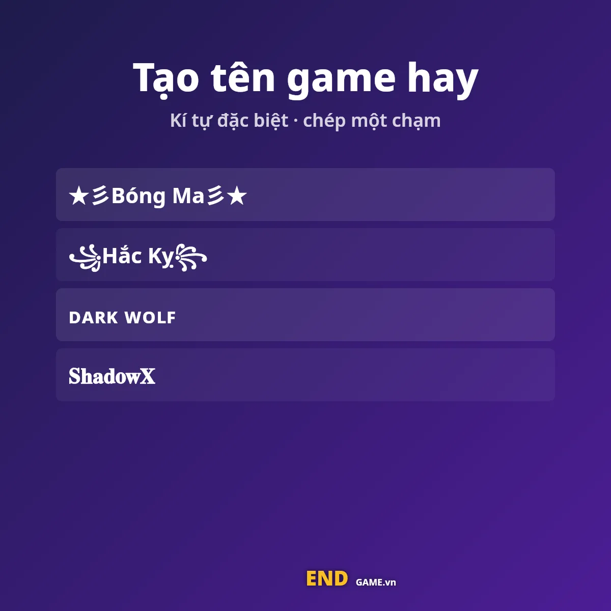 Tạo tên game hay bằng kí tự đặc biệt: kiểu tên ghép sẵn chép một chạm